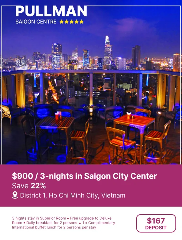 062923_ViaResorts_EDM_Pullman-Saigon